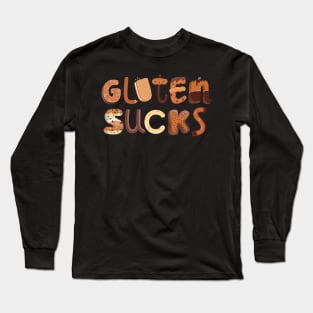 Gluten Sucks - Celiac Disease Long Sleeve T-Shirt